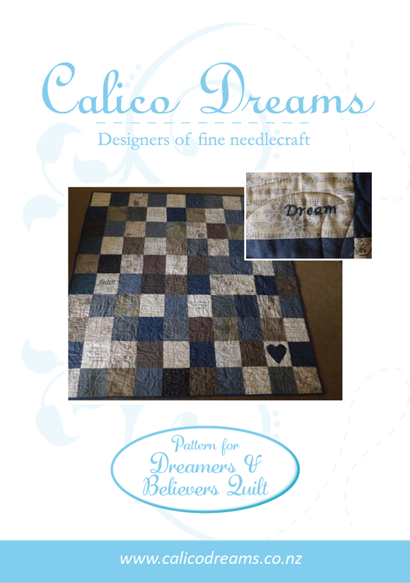 CALICO DESIGNS Dreamer & Believers Quilt PDF Pattern